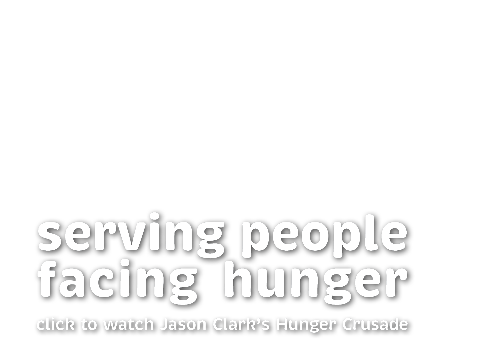 Serving People Facing Hunger Click Here